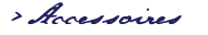 accessoires